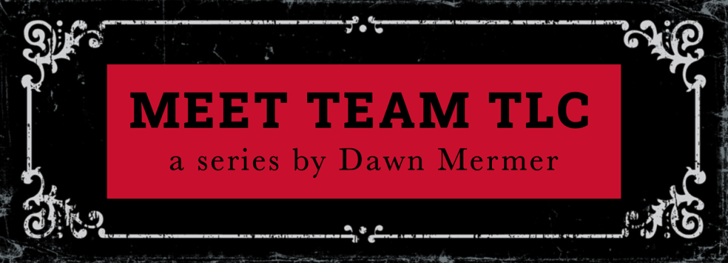 Meet Team TLC by Dawn Mermer