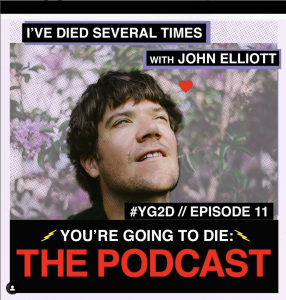 You're Going to Die featuring John Elliott
