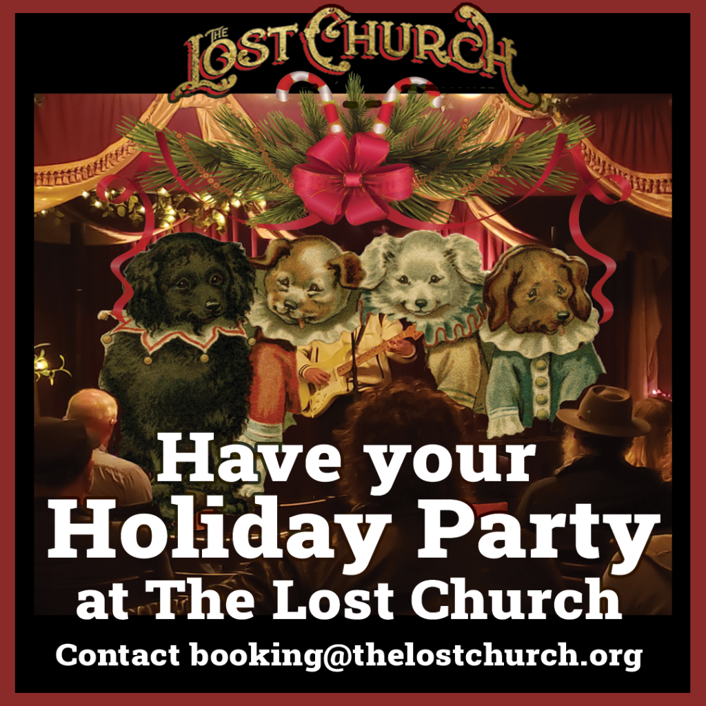 Have your Holiday Party at The Lost Church