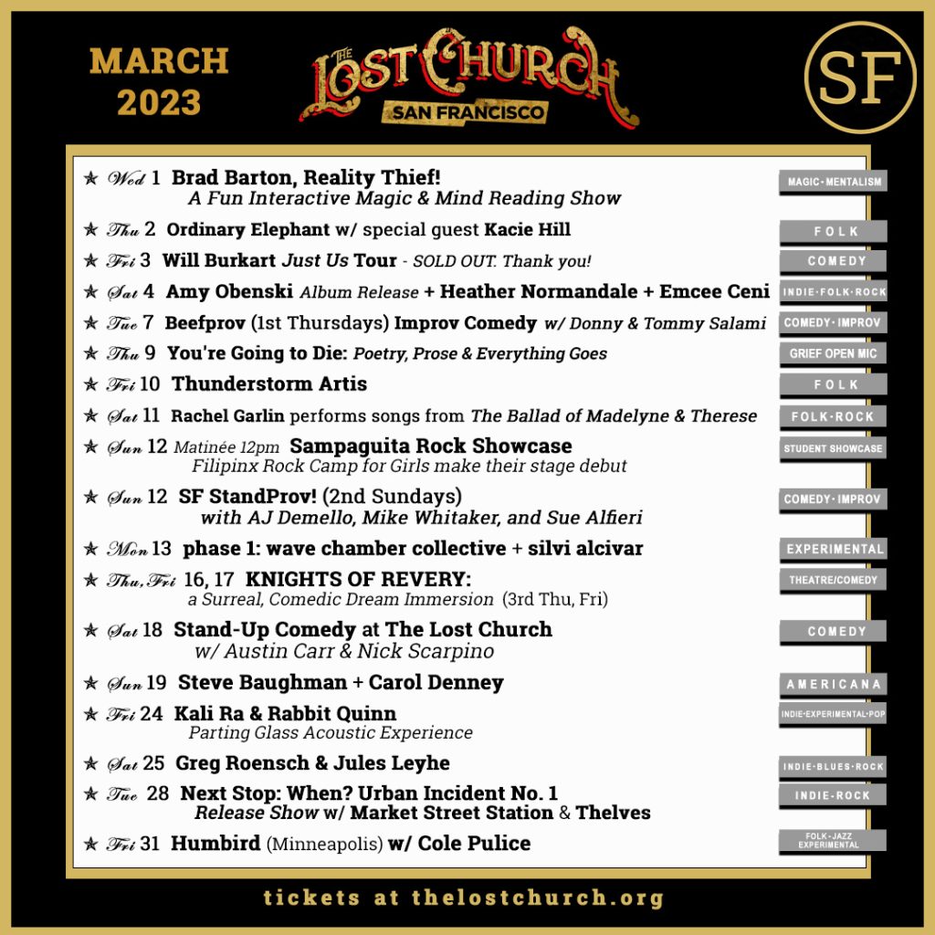March 2023 at The Lost Church SF